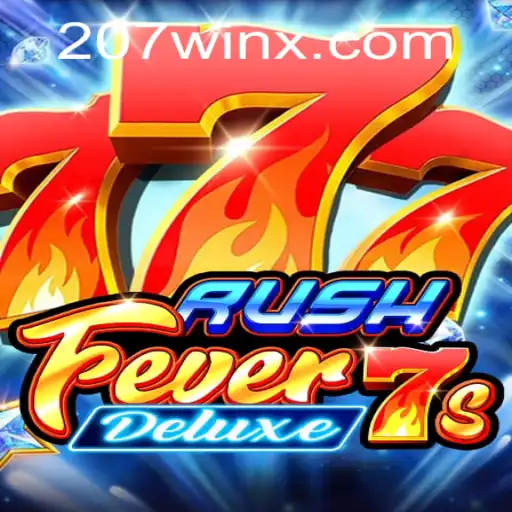 RushFever7sDeluxe: A Nova Sensação dos Jogos com a Palavra-chave 207win